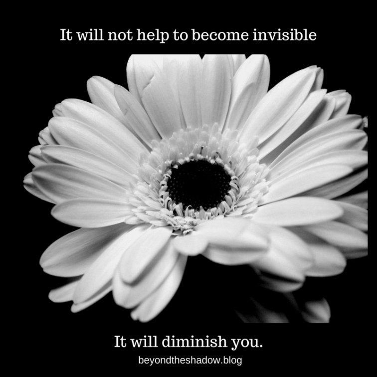 It will not help to become invisible