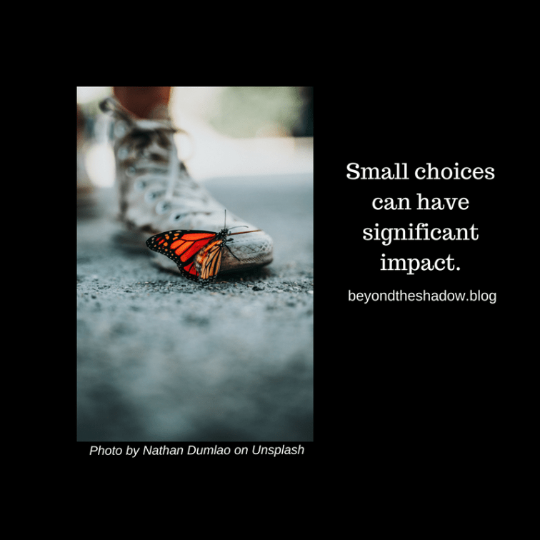 Small choices